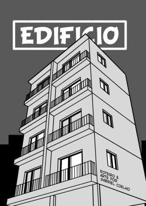 A capa mostra o Edifício logo de cara, em tons monocromáticos. Logo acima está posicionado o título do quadrinho (Edifício), e abaixo os créditos (Roteiro e Arte por Gabriel Coelho)