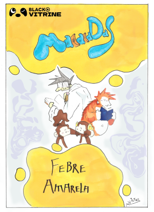 Episódio 2: Febre Amarela
